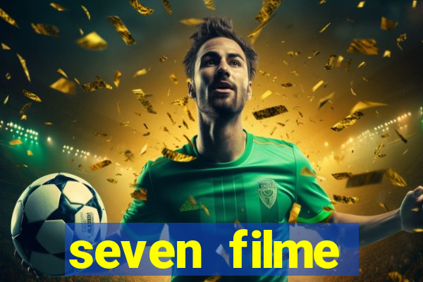 seven filme completo dublado